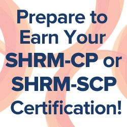 Prepare to earn your SHRM-CP or SHRM-SCP image